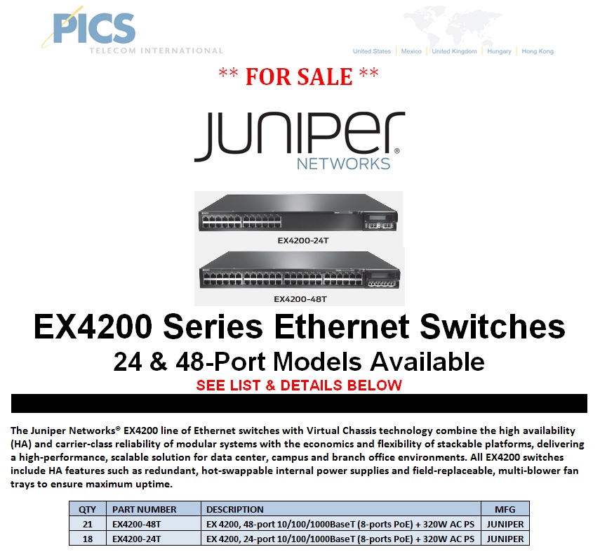 Juniper EX4200 Series Switches For Sale (8.12.13)