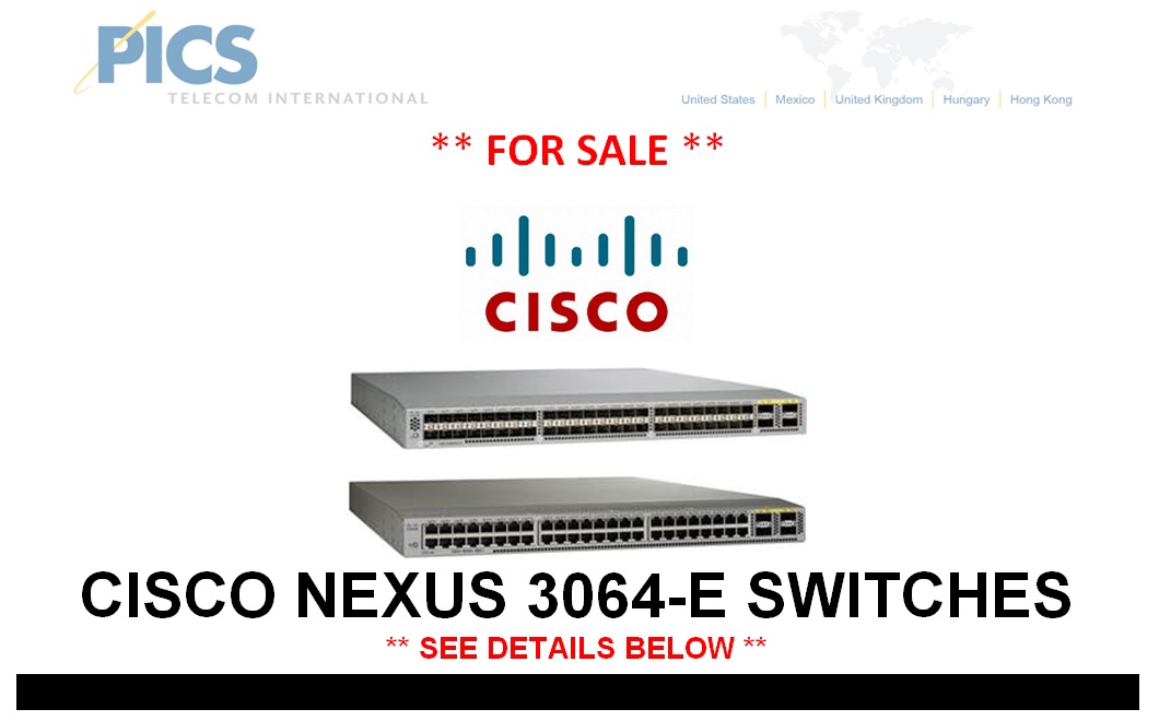 Cisco Nexus 3064-E Switches For Sale Top (7.7.14)