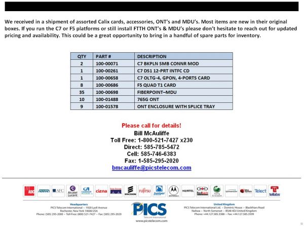 Calix C7 & F5 Cards, 765G ONT's, and FIBERPOINT-MDU's For Sale: Most