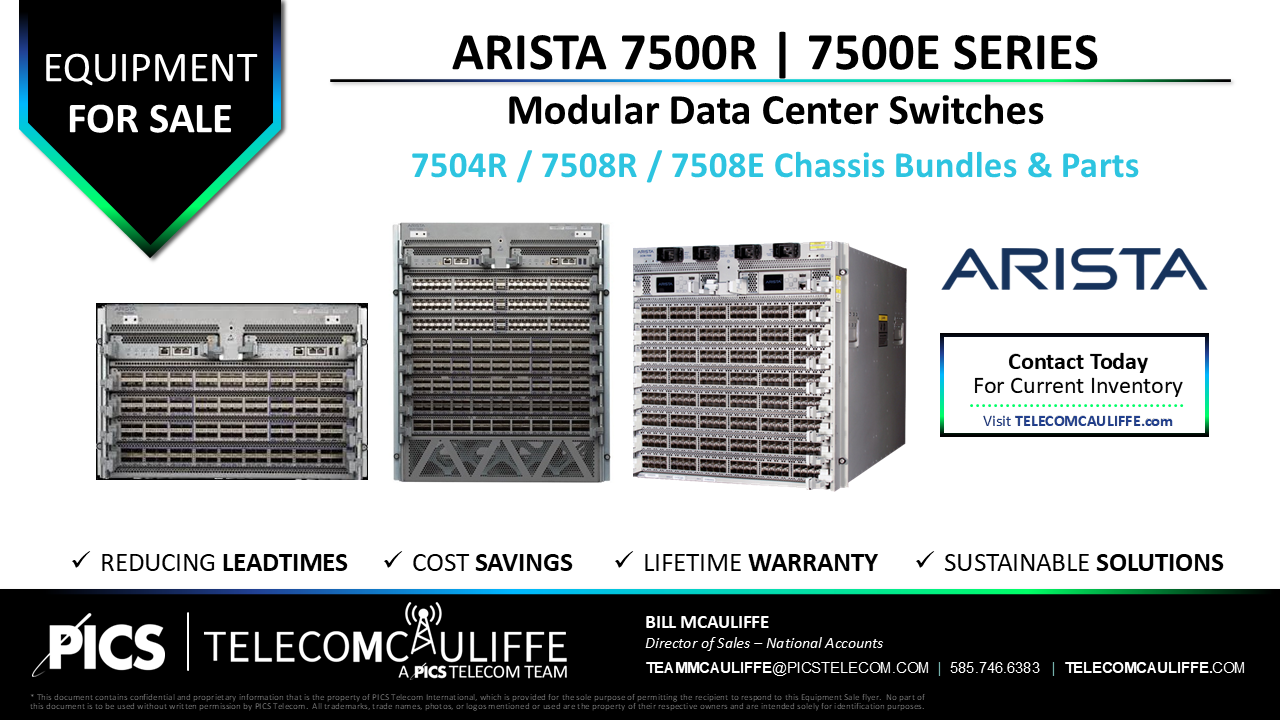 TELECOMCAULIFFE_PICS-Telecom-ForSale-Arista_7500-Series_7504R_7508R_7508E Chassis Bundles - Parts