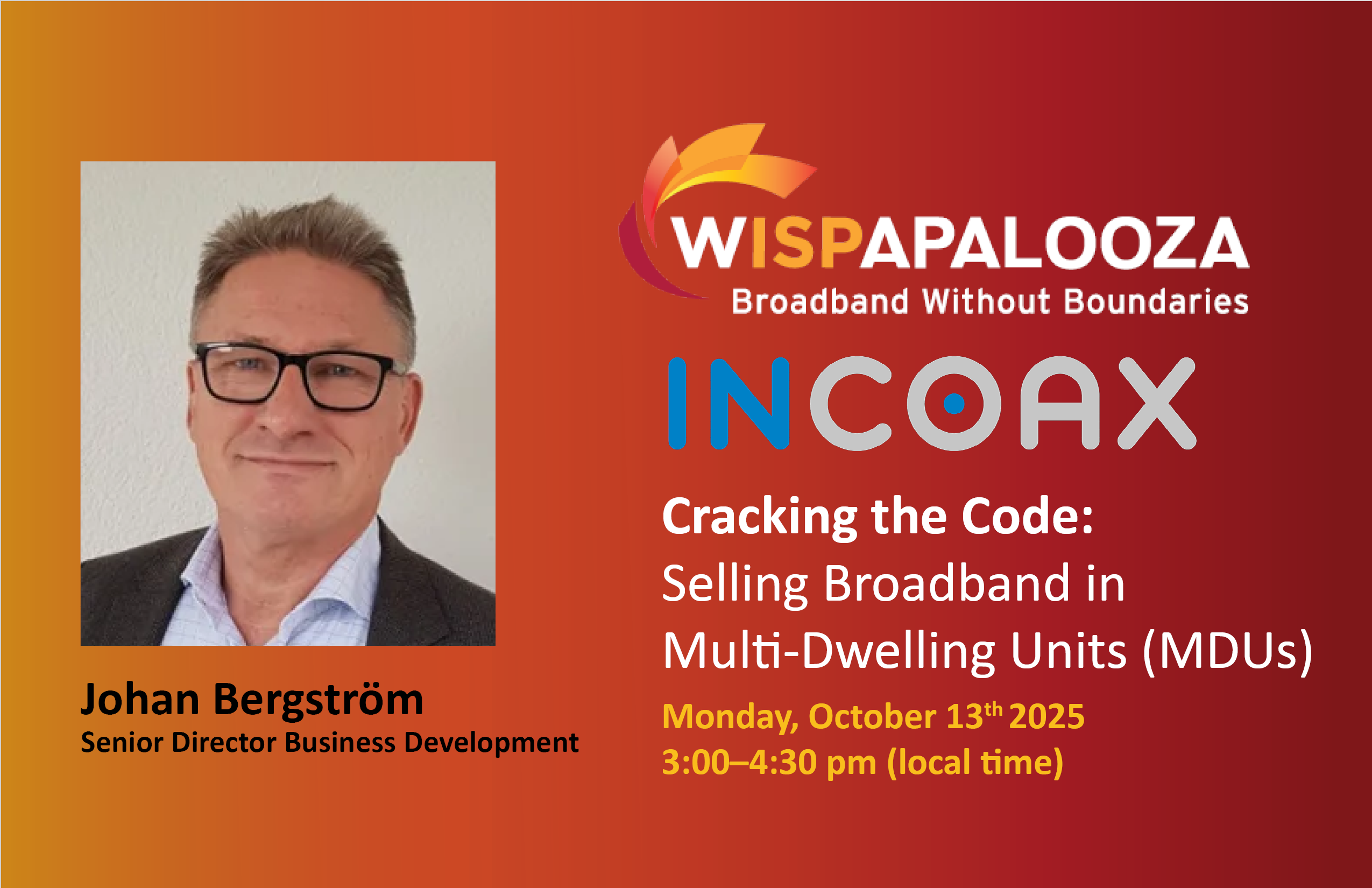 TELECOMCAULIFFE-PICS-Telecom-2025-WISPAPALOOZA-INCOAX-Cracking the Code